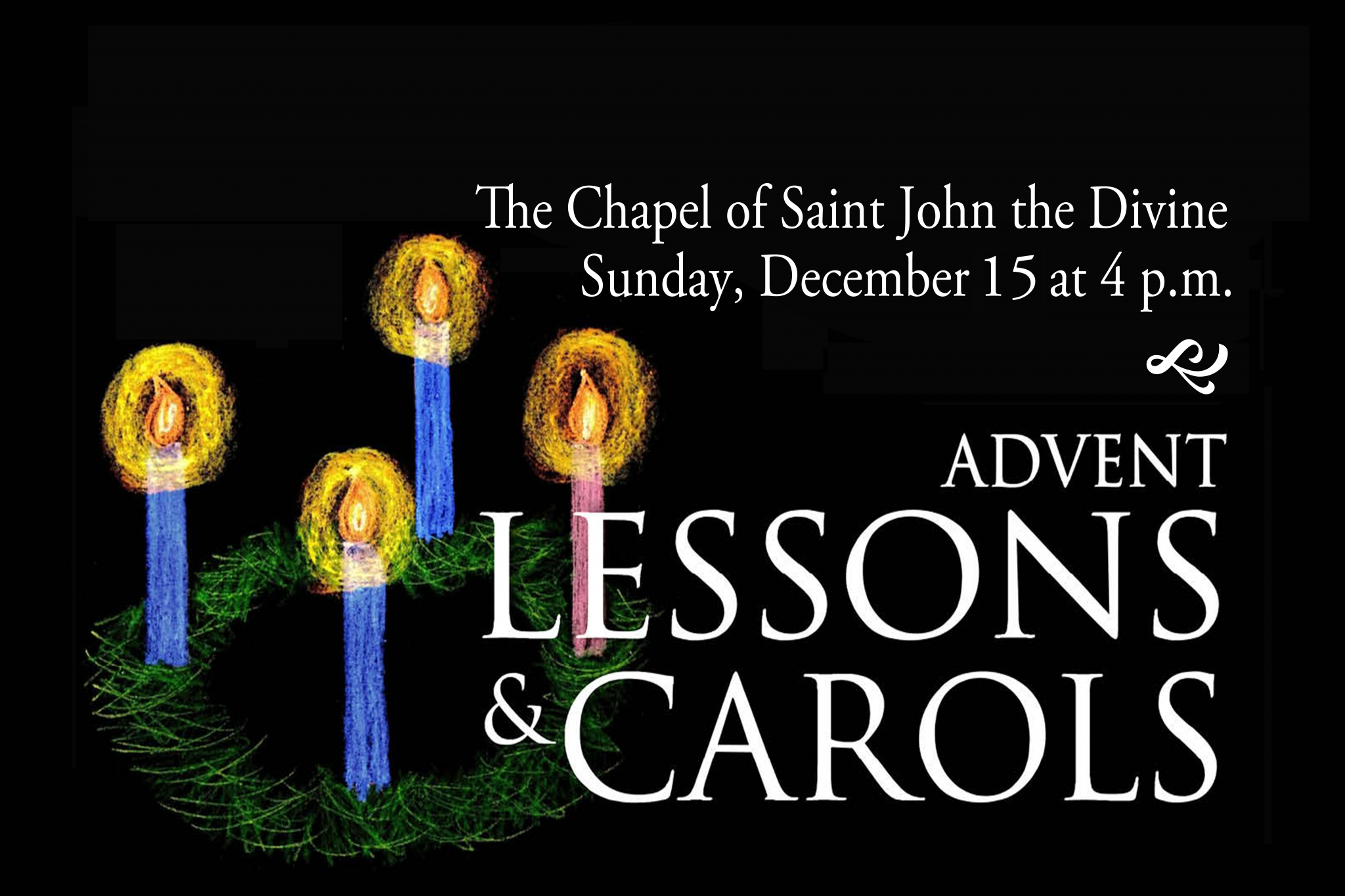 Advent Lessons And Carols At The Chapel